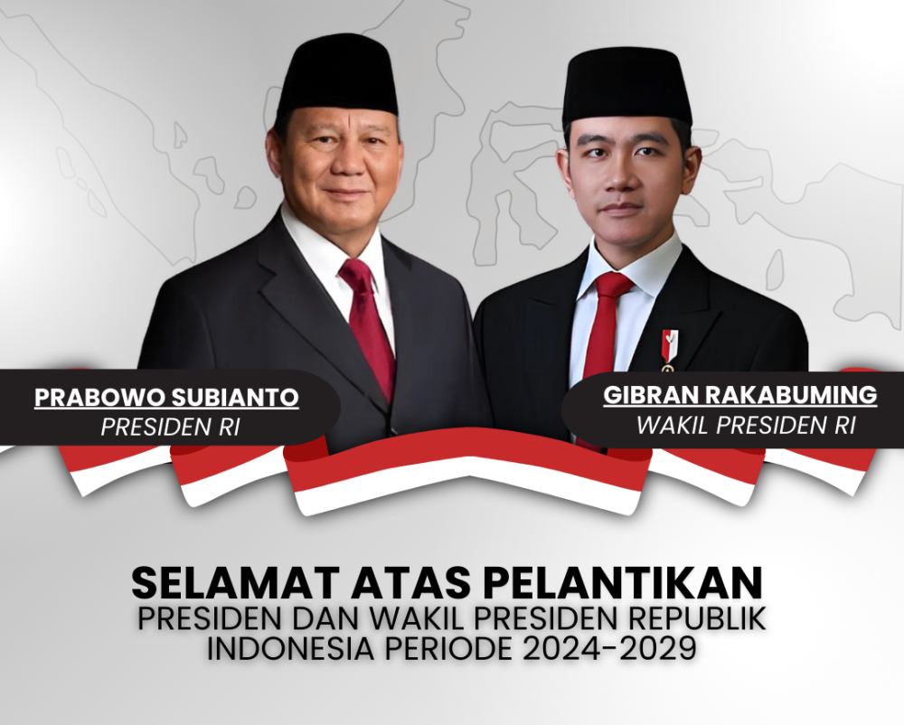 Selamat dan Sukses atas Pelantikan Presiden dan Wakil Presiden RI 2024-2029