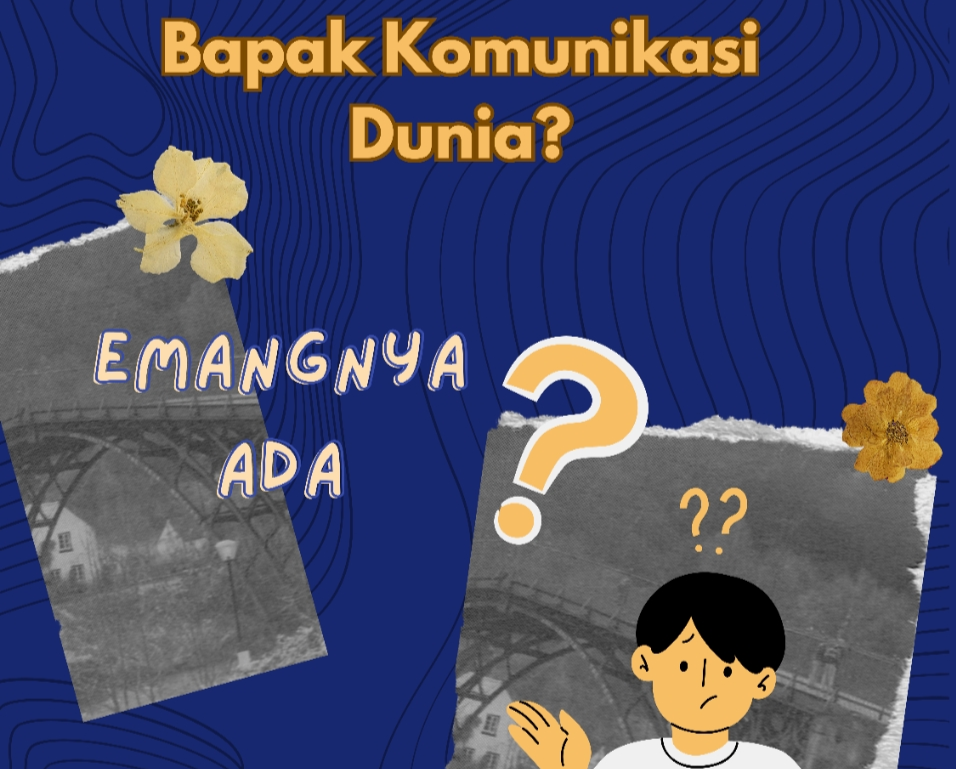 Mengenal Harold Lasswell, Bapak Komunikasi Dunia dan Model Komunikasinya yang Abadi